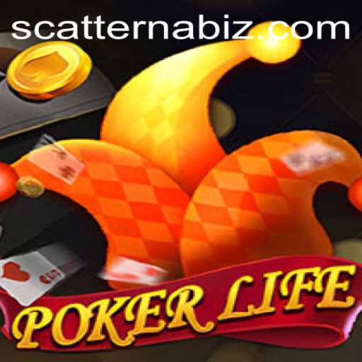 Exploring PokerLife and Its Unique Feature 'Scatter Na'